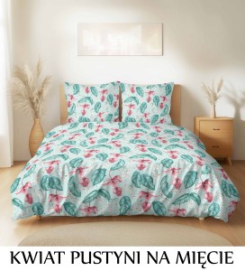 Pościel hotelowa 100% Bawełna Renforce Wykończenie Satynowe | KWIAT PUSTYNI NA MIĘCIE
