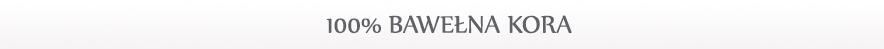 100% Bawełna Kora